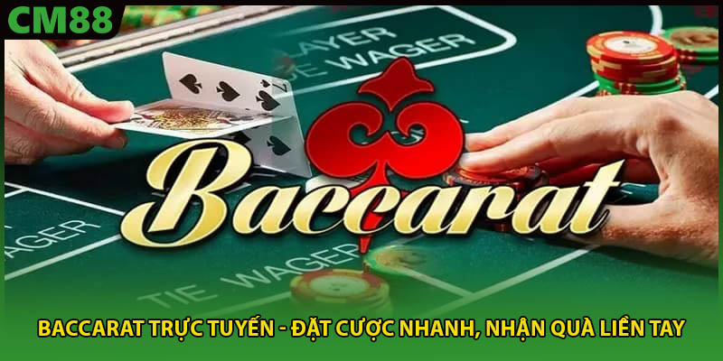 baccarat trực tuyến